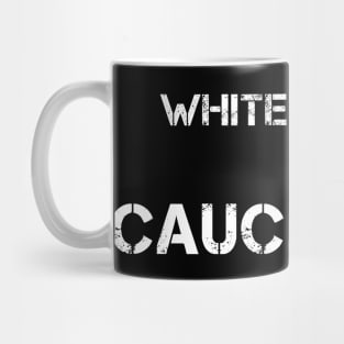 White Plus Asian Equal Cocasian Mug